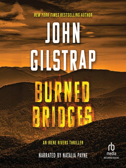 Title details for Burned Bridges by John Gilstrap - Available